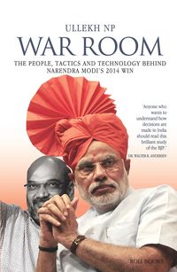Produktbild: War Room: The People, Tactics and Technology behind Narendra Modi's 2014 Win