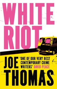 Produktbild: Thomas, J: White Riot
