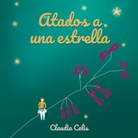 Produktbild: Atados a una estrella