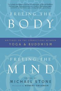 Produktbild: Freeing the Body, Freeing the Mind