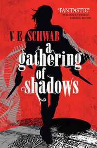 Bild vom Artikel A Gathering of Shadows vom Autor V. E. Schwab