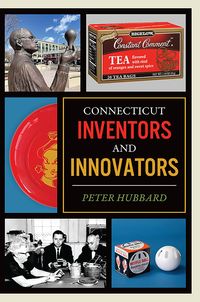 Produktbild: Connecticut Inventors and Innovators