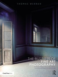 Produktbild: The Business of Fine Art Photography