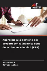 Produktbild: Approccio alla gestione dei progetti con la pianificazione delle risorse aziendali (ERP)