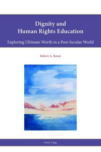 Produktbild: Dignity and Human Rights Education