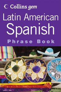 Produktbild: Collins: Latin American Spanish Phrase Book