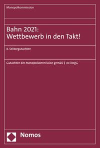 Produktbild: Bahn 2021: Wettbewerb in den Takt!