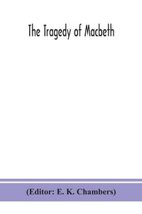 Produktbild: The tragedy of Macbeth