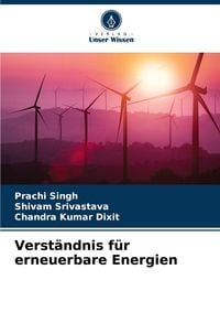 Produktbild: Verst&auml;ndnis f&uuml;r erneuerbare Energien