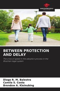 Produktbild: Between Protection and Delay