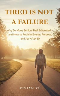 Produktbild: Tired Is Not a Failure