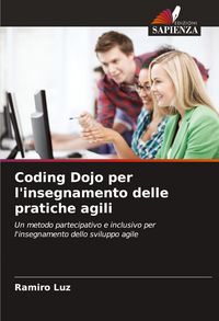 Produktbild: Coding Dojo per l'insegnamento delle pratiche agili