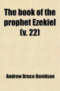 Produktbild: The Book of the Prophet Ezekiel (V. 22)