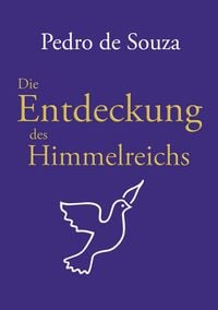 Produktbild: Die Entdeckung des Himmelreichs