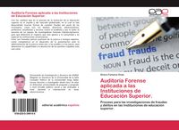 Produktbild: Auditor&iacute;a Forense aplicada a las Instituciones de Educaci&oacute;n Superior.