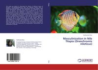 Produktbild: Masculinization in Nile Tilapia (Oreochromis niloticus)