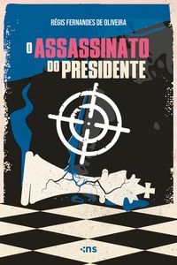 Bild vom Artikel O assassinato do presidente vom Autor Régis Fernandes de Oliveira