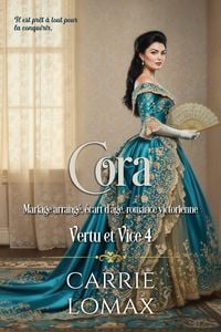 Produktbild: Cora: Mariage arrang&eacute;, &eacute;cart d'&acirc;ge, romance victorienne