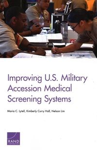 Produktbild: Improving U.S. Military Accession Medical Screening Systems