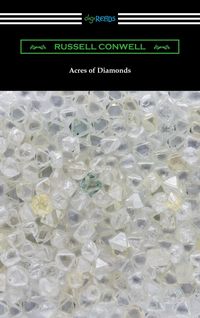 Produktbild: Acres of Diamonds (with a biography of the author by Robert Shackleton)