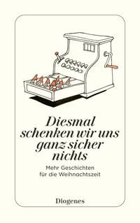 Produktbild: Diesmal schenken wir uns ganz sicher nichts