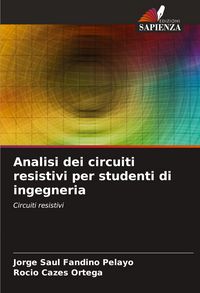 Produktbild: Analisi dei circuiti resistivi per studenti di ingegneria