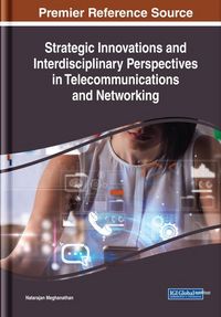Produktbild: Strategic Innovations and Interdisciplinary Perspectives in Telecommunications and Networking