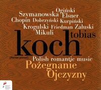 Bild vom Artikel Farewell to the Homeland-Polish Romantic Music vom Autor Tobias Koch
