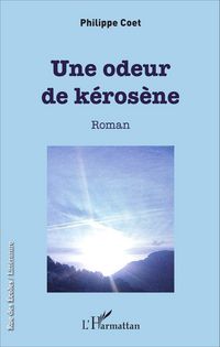 Produktbild: Une odeur de k&eacute;ros&egrave;ne