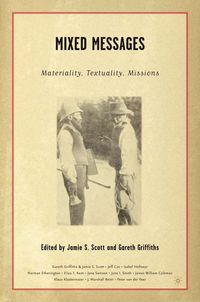 Produktbild: Mixed Messages: Materiality, Textuality, Missions