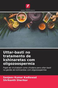 Produktbild: Uttar-basti no tratamento de kshinaretas com oligozoospermia