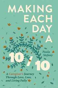 Produktbild: Making Each Day a 10/10