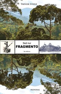 Bild vom Artikel Sed nur fragmento (Originala romano en Esperanto) vom Autor Trevor Steele