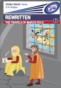 Produktbild: Rewritten: The Travels of Marco Polo (Time Force, #3)