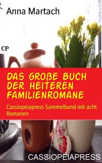 Produktbild: Das gro&szlig;e Buch der heiteren Familienromane