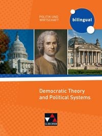 Produktbild: Politik und Wirtschaft &ndash; bilingual / Democratic Theory and Political Systems