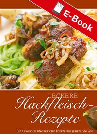 Produktbild: Leckere Hackfleisch-Rezepte
