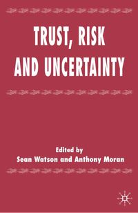 Produktbild: Trust, Risk and Uncertainty