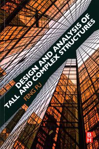 Produktbild: Fu, F: Design and Analysis of Tall and Complex Structures