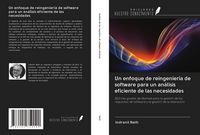 Produktbild: Un enfoque de reingenier&iacute;a de software para un an&aacute;lisis eficiente de las necesidades