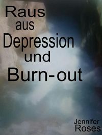 Produktbild: Raus aus Depression und Burn-out