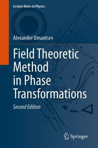 Bild vom Artikel Field Theoretic Method in Phase Transformations vom Autor Alexander Umantsev