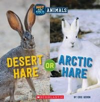 Produktbild: Desert Hare or Arctic Hare (Wild World: Hot and Cold Animals)