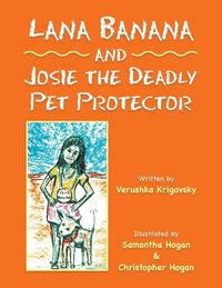 Produktbild: Lana Banana & Josie The Deadly
