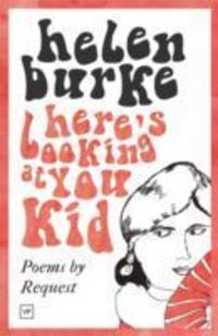 Produktbild: Burke, H: Here's Looking at You Kid