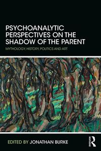 Produktbild: Psychoanalytic Perspectives on the Shadow of the Parent
