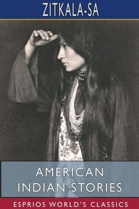 Produktbild: American Indian Stories (Esprios Classics)