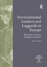 Produktbild: Borzel, P: Environmental Leaders and Laggards in Europe