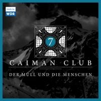 Produktbild: 07: Der M&uuml;ll und die Menschen