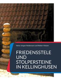 Produktbild: Friedensstele und Stolpersteine in Kellinghusen